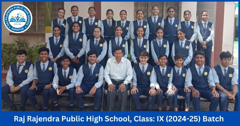Raj Rajendra Public High  School, Class: IX (2024-25) Batch